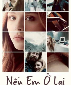 Nếu Em Ở Lại - If I Stay