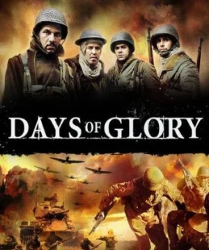 Ngày Huy Hoàng - Days of Glory