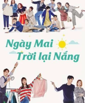 Ngày Mai Trời Lại Nắng - Sunny Again Tomorrow