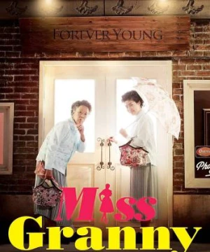 Ngoại Già Tuổi Đôi Mươi - Miss Granny