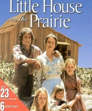 Ngôi Nhà Nhỏ Trên Thảo Nguyên (Phần 1) - Little House on the Prairie (Season 1)