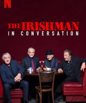 Người đàn ông Ireland: Trò chuyện với ngôi sao - The Irishman: In Conversation