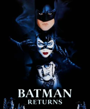 Người Dơi Trở Lại - Batman Returns