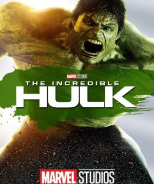 Người Khổng Lồ Xanh Phi Thường - The Incredible Hulk