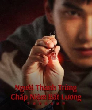 Người Thanh Trừng Chấp Niệm Bất Lương - Oh No! Here Comes Trouble