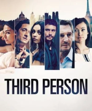 Người Thứ 3 - Third Person