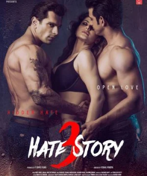 Người Tình Nguy Hiểm 3 - Hate Story 3