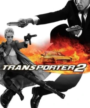 Người Vận Chuyển 2 - Transporter 2