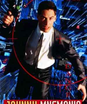 Người vận chuyển Data - Johnny Mnemonic