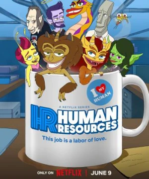 Nguồn nhân lực (Phần 2) Human Resources (Season 2)