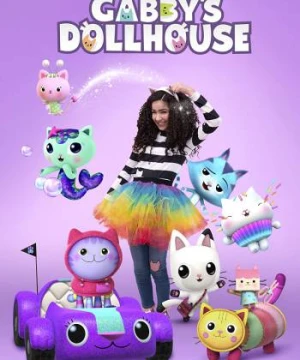 Nhà búp bê của Gabby (Phần 1) - Gabby's Dollhouse (Season 1)