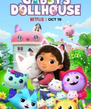 Nhà búp bê của Gabby (Phần 3) - Gabby's Dollhouse (Season 3)