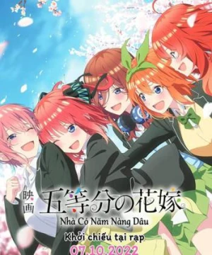 Nhà Có Năm Nàng Dâu (Phim Điện Ảnh) - 5-toubun no Hanayome Movie