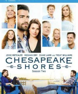 Nhà Trọ Hoàn Hảo (Phần 2) - Chesapeake Shores (Season 2)