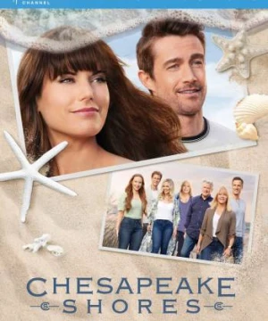 Nhà Trọ Hoàn Hảo (Phần 5) - Chesapeake Shores (Season 5)