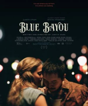 Nhánh sông xanh - Blue Bayou