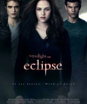 Nhật Thực - The Twilight Saga: Eclipse