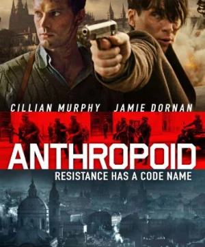 Nhiệm Vụ Mật - Anthropoid