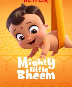 Nhóc Bheem quả cảm - Mighty Little Bheem