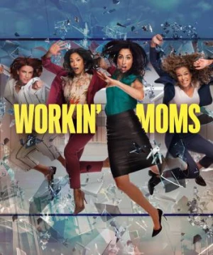 Những bà mẹ siêu nhân (Phần 5) - Workin' Moms (Season 5)