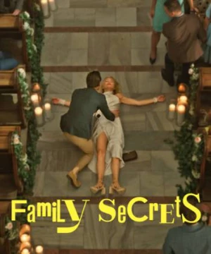 Những bí mật gia đình - Family Secrets