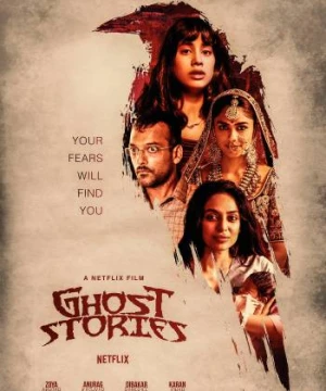 Những câu chuyện ma ám - Ghost Stories