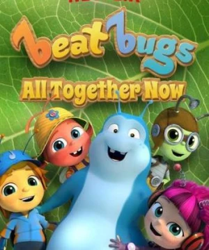 Những chú bọ yêu nhạc (Phần 3) - Beat Bugs (Season 3)