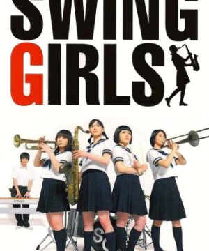 Những Cô Gái Nhạc Jazz - Swing Girls Side Story