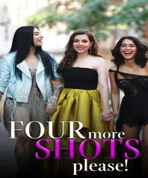 Những Cô Nàng Nóng Bỏng (phần 2) Four More Shots Please! (season 2)