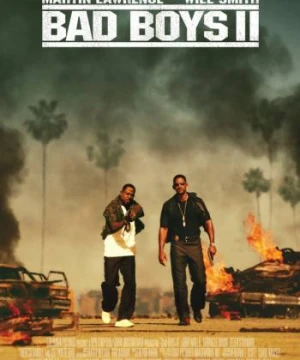 Những gã trai hư 2 - Bad Boys II