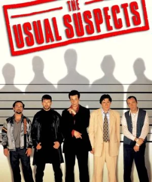 Những Kẻ Đáng Ngờ - The Usual Suspects