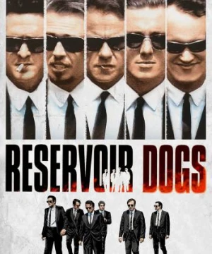 Những Kẻ Phản Bội - Reservoir Dogs