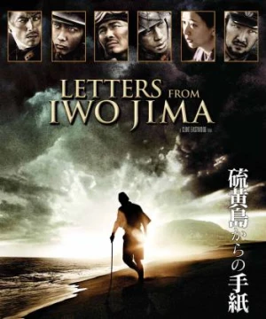 Những Lá Thư Từ Iwo Jima - Letters From Iwo Jima