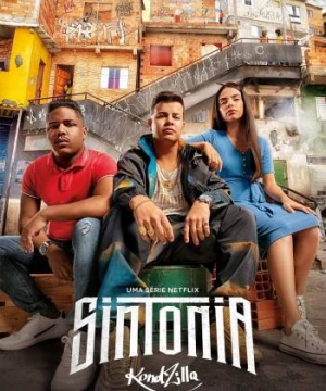 Những ngả đường ước mơ (Phần 2) - Sintonia (Season 2)