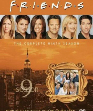 Những người bạn (Phần 9) - Friends (Season 9)