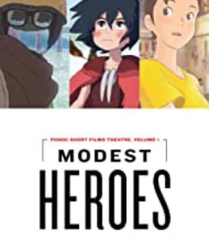 Những người hùng thầm lặng của Studio Ponoc - The Modest Heroes of Studio Ponoc