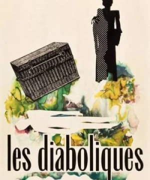 Những Người Quỷ Quái - Les Diaboliques