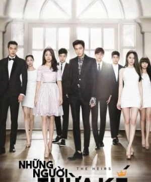 Những Người Thừa Kế - The Heirs