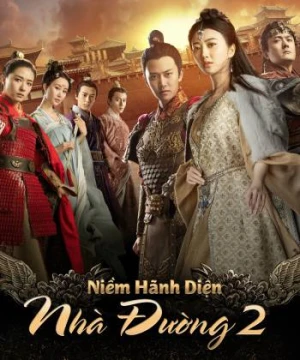 Niềm Hãnh Diện Nhà Đường 2 - The Glory Of Tang Dynasty 2