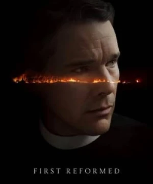 Niềm Tin Lung Lay - First Reformed