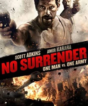 No Surrender - No Surrender