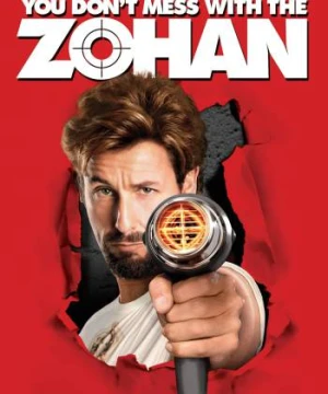 No te metas con Zohan - You Don't Mess with the Zohan