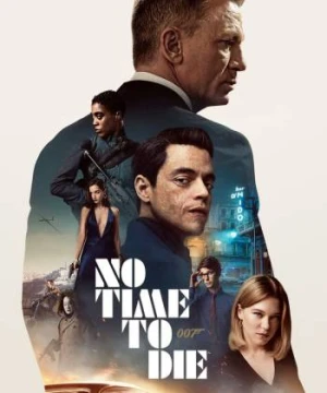 No Time to Die - No Time to Die