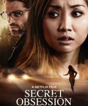 Nỗi ám ảnh thầm kín - Secret Obsession