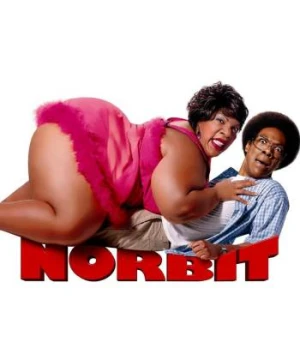 Norbit Và Cô Nàng Bé Bự - Norbit