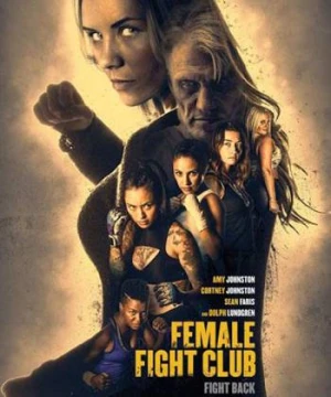 Nữ Chiến Binh Female Fight Club