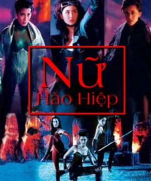 Nữ Hào Hiệp - Executioners