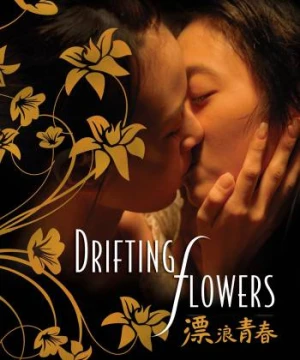 Nụ Hôn Đồng Tính - Drifting Flowers