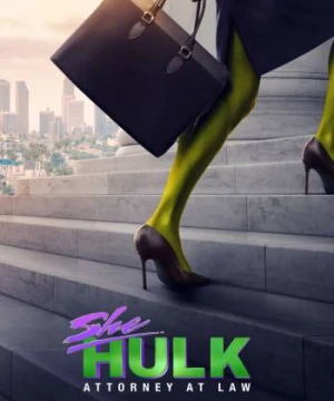 Nữ Khổng Lồ Xanh She-Hulk: Attorney at Law