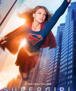 Nữ siêu nhân (Phần 1) - Supergirl (Season 1)